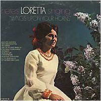 Loretta Lynn - Wings Upon Your Horns